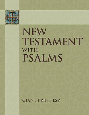 Picture of ESV Giant Print New Testament with the Book of Psalms