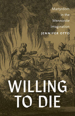 Willing to Die