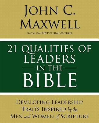 Picture of 21 Qualities of Leaders in the Bible