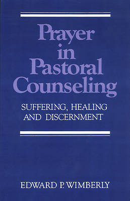 Picture of Prayer in Pastoral Counseling