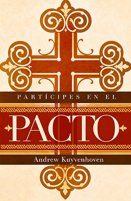 Partícipes En El Pacto