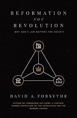 Reformation, Not Revolution