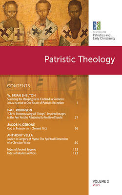 Patristic Theology, Volume 2