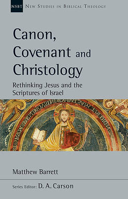 Picture of Canon, Covenant and Christology