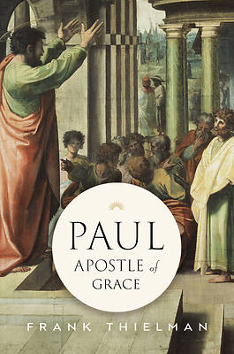 Picture of Paul, the Apostle of Grace