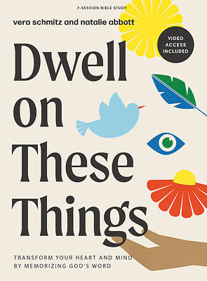 Picture of Dwell on These Things - Bible Study Book with Video Access