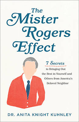Picture of The Mister Rogers Effect