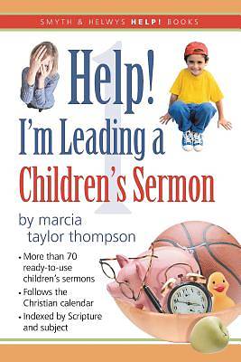 Picture of Help! I'm Leading a Children's Sermon, Volume 1