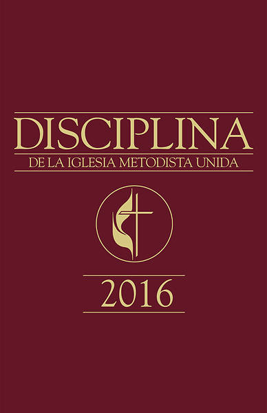 Picture of Disciplina de La Iglesia Metodista Unida 2016