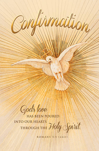 Picture of God's Love Has Been Poured Confirmation Regular Size Bulletin