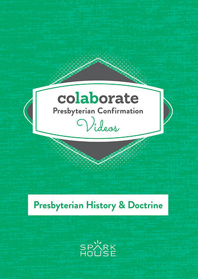Picture of Colaborate: Presbyterian Confirmation History & Doctrine DVD
