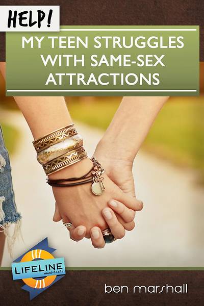 Picture of Help! My Teen Struggles with Same-Sex Attractions