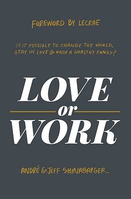 Picture of Love or Work