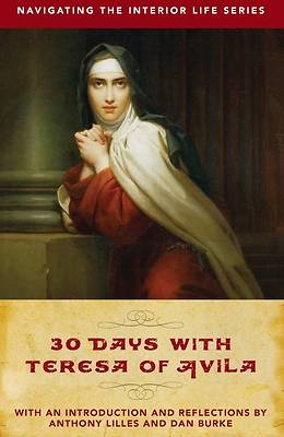 Picture of 30 Days with Teresa of Avila