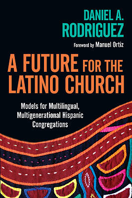 Picture of A Future for the Latino Church