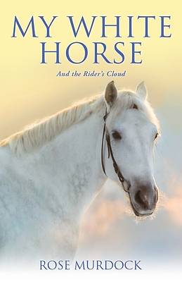 Picture of My White Horse