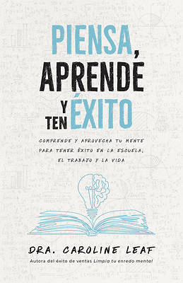 Piensa, Aprende Y Ten Éxito
