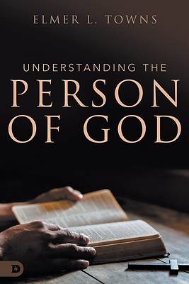 Picture of Understanding the Person of God