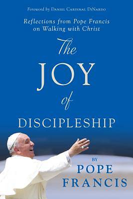 Picture of The Joy of Discipleship