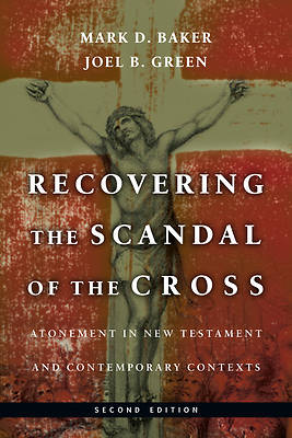Picture of Recovering the Scandal of the Cross
