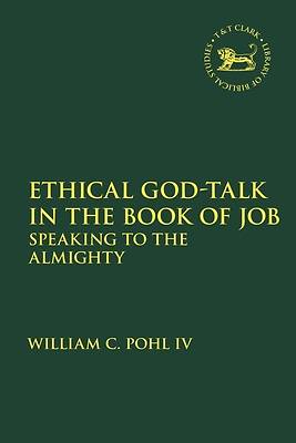 Picture of Ethical God-Talk in the Book of Job