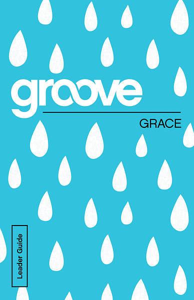 Picture of Groove: Grace Leader Guide