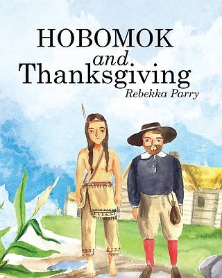Picture of Hobomok and Thanksgiving