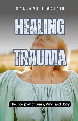 Picture of Healing Trauma