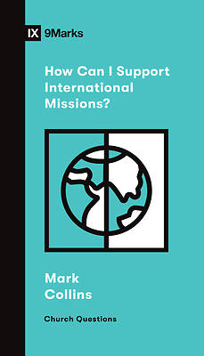 Picture of How Can I Support International Missions?