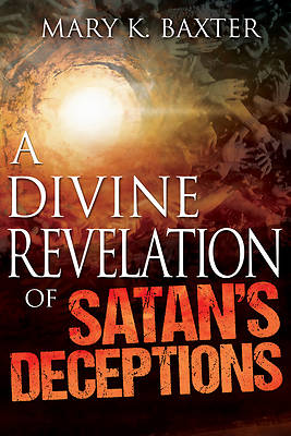 Picture of A Divine Revelation of Satan's Deceptions