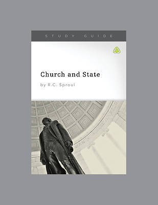 Picture of Church and State, Teaching Series Study Guide