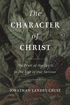 Picture of The Character of Christ