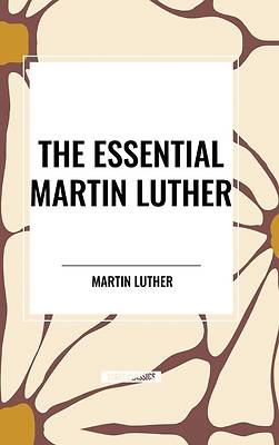 Picture of The Essential Martin Luther