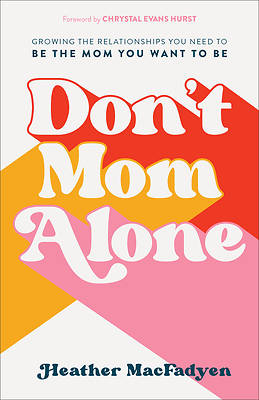 Picture of Don't Mom Alone