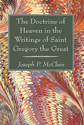 Picture of The Doctrine of Heaven in the Writings of Saint Gregory the Great