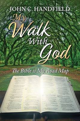 My Walk With God
