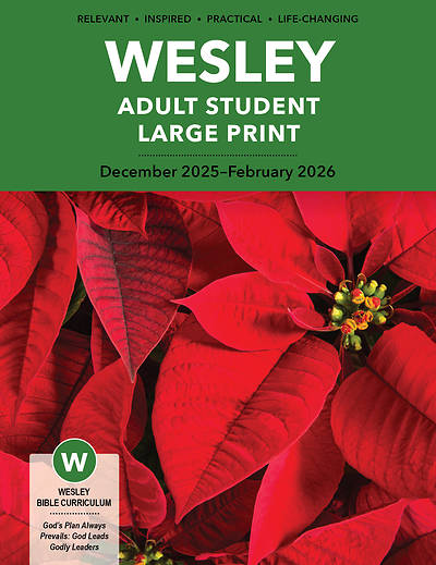 Wesley Adult Student Large Print Winter 2025-2026
