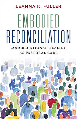 Embodied Reconciliation