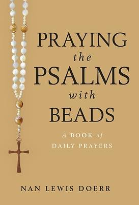 Picture of Praying the Psalms with Beads