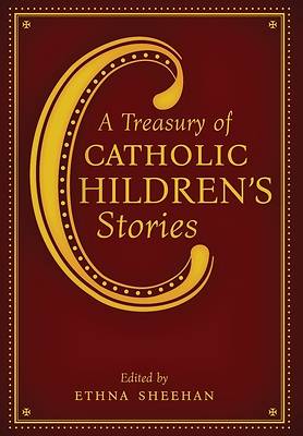 A Treasury of Catholic Children's Stories