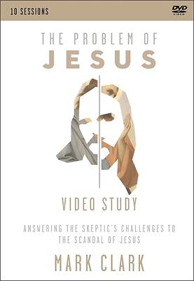 Picture of The Problem of Jesus, a Video Study