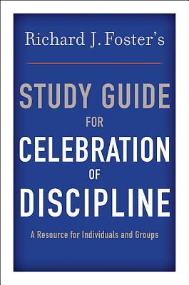 Picture of Celebration of Discipline Study Guide