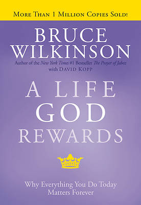 A Life God Rewards