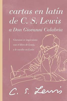Picture of Cartas En Latín de C. S. Lewis a Don Giovanni Calabria