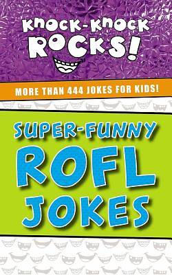 Picture of Super-Funny Rofl Jokes