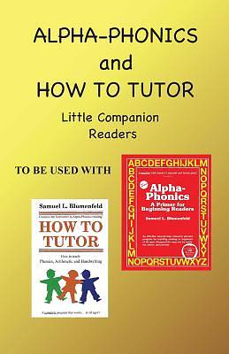 Picture of Alpha Phonics and How to Tutor Little Companion Readers