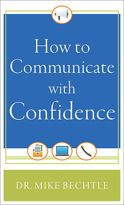 Picture of How to Communicate with Confidence