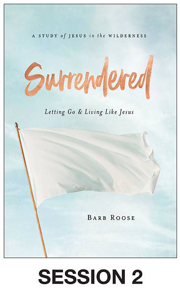 Picture of Surrendered - Women's Bible Study Streaming Video Session 2