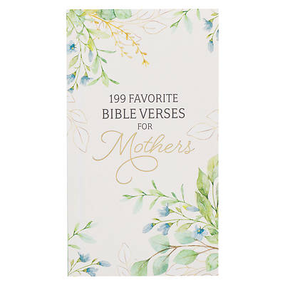 Picture of 199 Favorite Bible Verses for Mothers Softcover