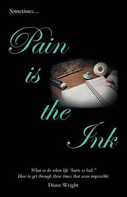 Picture of Pain Is the Ink